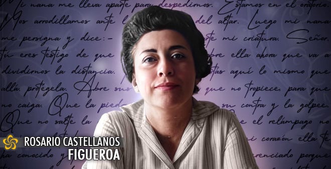 2025. Rosario Castellanos: a 100 años de su natalicio - Comitán de las