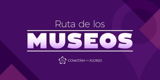 ruta de los museos de comitán